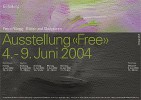 «Free», Kunstraum, Zürich